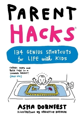 Parent Hacks - Asha Dornfest