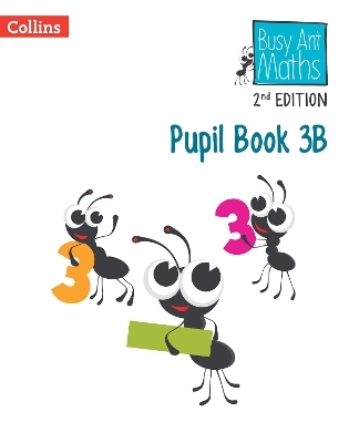 Pupil Book 3B - Jeanette Mumford, Sandra Roberts, Elizabeth Jurgensen
