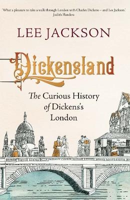 Dickensland - Lee Jackson