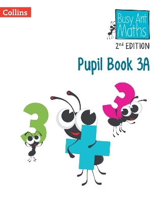 Pupil Book 3A - Jeanette Mumford, Sandra Roberts, Elizabeth Jurgensen