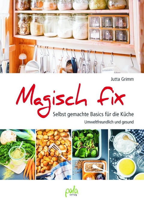 Magisch fix - Jutta Grimm