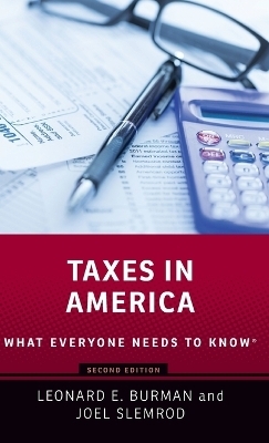 Taxes in America - Leonard E. Burman, Joel Slemrod