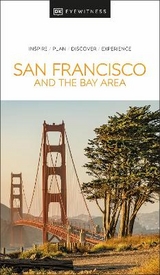 DK Eyewitness San Francisco and the Bay Area - DK Eyewitness