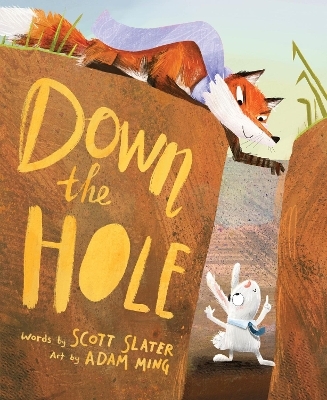 Down the Hole - Scott Slater