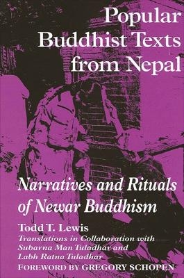 Popular Buddhist Texts from Nepal - Todd T. Lewis