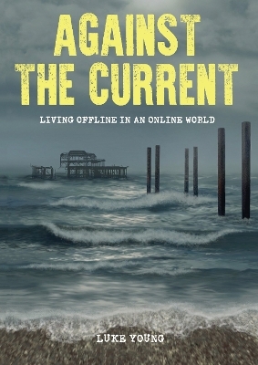 Against the Current - Luke Young