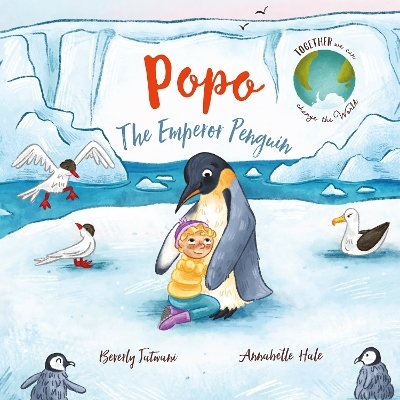 Popo the Emperor Penguin - Beverly Jatwani