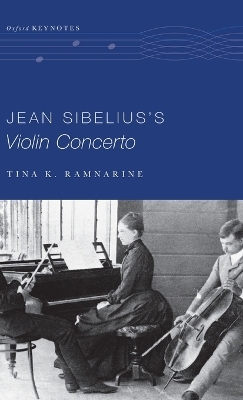 Jean Sibelius's Violin Concerto - Tina K. Ramnarine