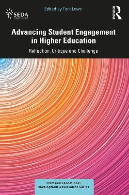 Advancing Student Engagement in Higher Education - 