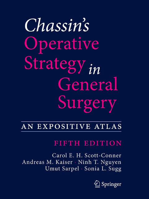 Chassin's Operative Strategy in General Surgery - 