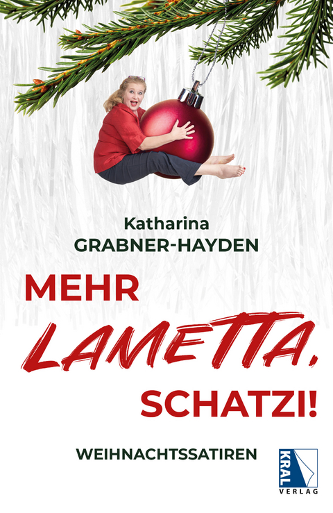 Mehr LAMETTA, Schatzi! - Katharina Grabner-Hayden
