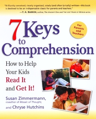 7 Keys to Comprehension - Susan Zimmermann, Chryse Hutchins