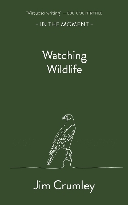 Watching Wildlife - Jim Crumley