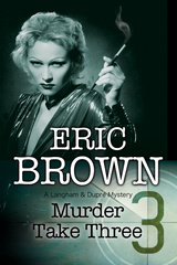 Murder Take Three -  Eric Brown