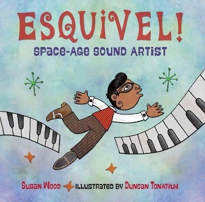 Esquivel! - Susan Wood