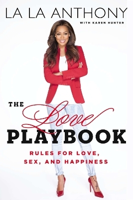 The Love Playbook - La La Anthony, Karen Hunter