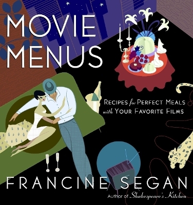 Movie Menus - Francine Segan