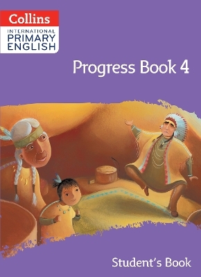 International Primary English Progress Book Student’s Book: Stage 4 - Daphne Paizee