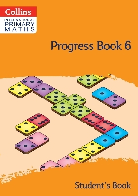International Primary Maths Progress Book Student’s Book: Stage 6 - Peter Clarke