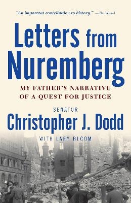 Letters from Nuremberg - Christopher Dodd