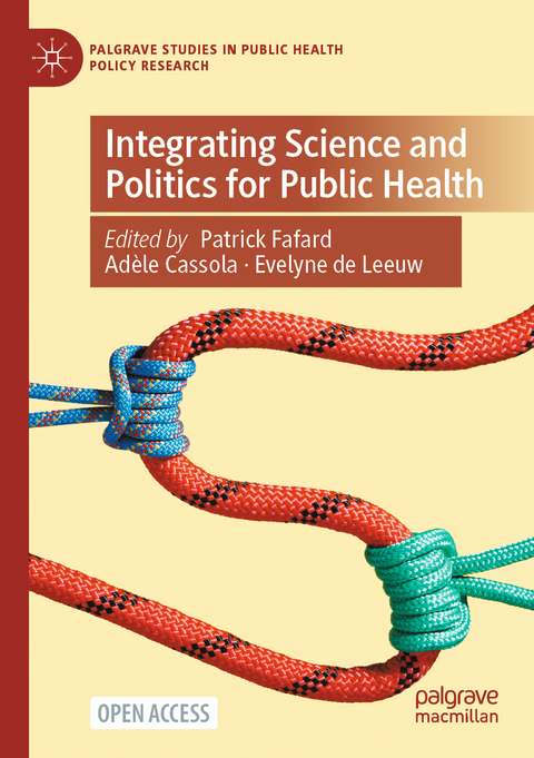 Integrating Science and Politics for Public Health - 
