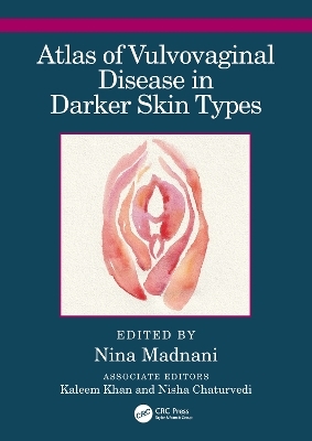 Atlas of Vulvovaginal Disease in Darker Skin Types - 