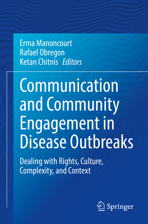 Communication and Community Engagement in Disease Outbreaks - 