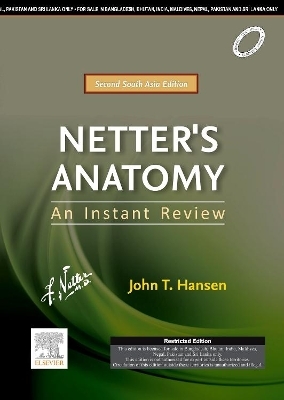 Netter's Anatomy: An Instant Review - Second South Asia Edition - John T. Hansen