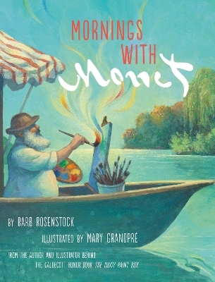 Mornings with Monet - Barb Rosenstock