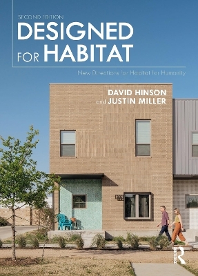 Designed for Habitat - David Hinson, Justin Miller