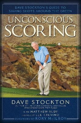 Unconscious Scoring - Dave Stockton