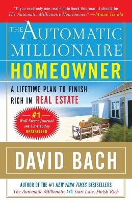 The Automatic Millionaire Homeowner - David Bach