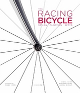 The Racing Bicycle - Moore, Richard; Benson, Daniel
