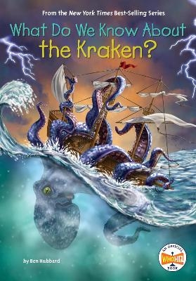 What Do We Know About the Kraken? - Ben Hubbard,  Who HQ