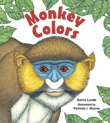 Monkey Colors - Darrin Lunde