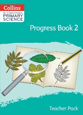 International Primary Science Progress Book Teacher Pack: Stage 2 - Tracy Wiles