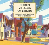 Hidden Villages of Britain -  Clare Gogerty