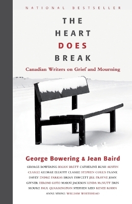 The Heart Does Break - Jean Baird, George Bowering