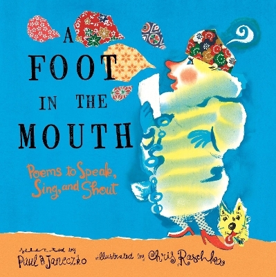 A Foot in the Mouth - Paul B. Janeczko