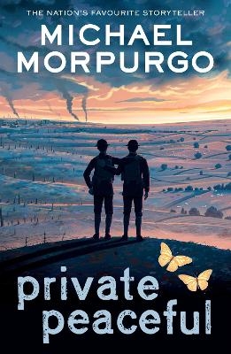 Private Peaceful - Michael Morpurgo