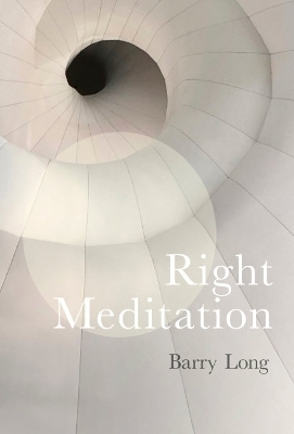 Right Meditation - Barry Long