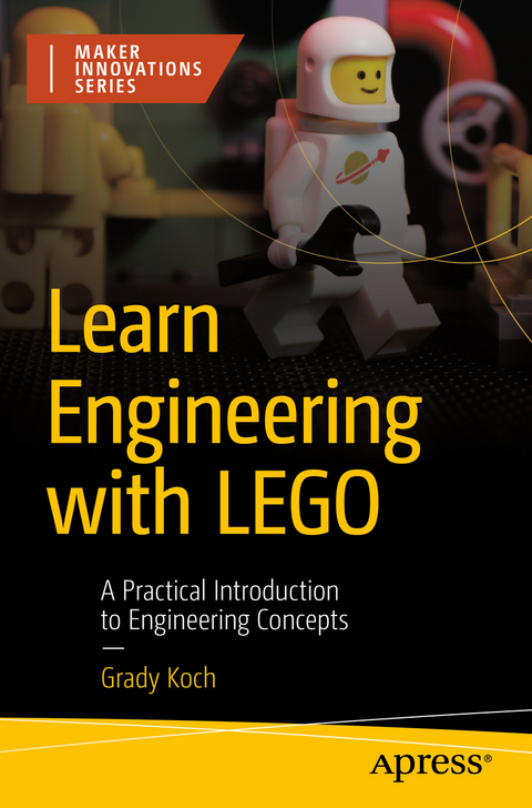 Learn Engineering with LEGO - Grady Koch