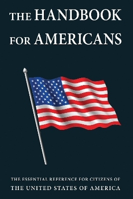 The Handbook For Americans - Anna Krusinski, Sean Smith