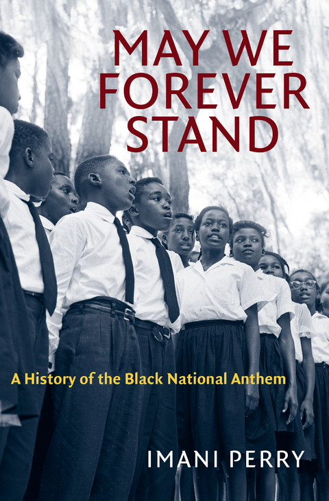 May We Forever Stand - Imani Perry