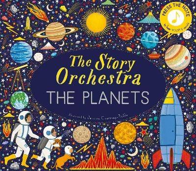 The Story Orchestra: The Planets - Jessica Courtney Tickle