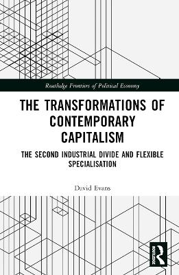 Transformations of Contemporary Capitalism - David Evans