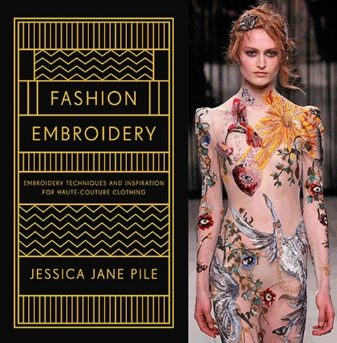 Fashion Embroidery - Jessica Pile