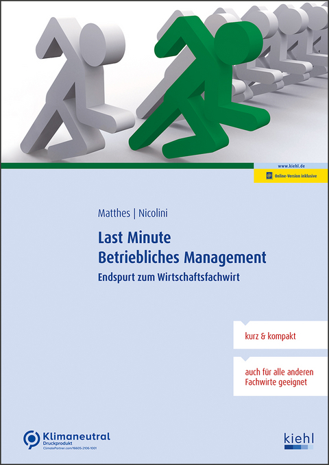 Last Minute Betriebliches Management - Sigrid Matthes, Hans J. Dr. Nicolini