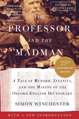 The Professor and the Madman - Simon Winchester