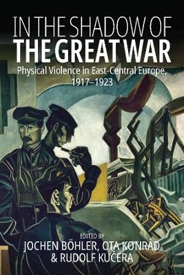 In the Shadow of the Great War - 